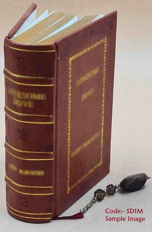 The eastern Alps, including the Bavarian highlands, Tyrol, Sizealzburg, Upper and Lower Austria, Sizetyria, Carinthia, and Carniola: handbook for travellers 1895 [Premium Leather Bound]